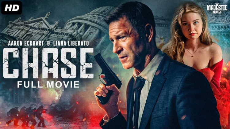 CHASE – Full Hollywood Action Movie (Aaron Eckhart, Liana Liberato)